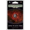 Fantasy Flight Arkham Horror TCG 35: Before The Black Throne