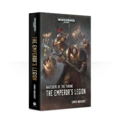Games Workshop Watchers Of The Throne : The Emperor's Legion Warhammer 40,000