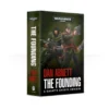 Black Library Gaunt's Ghosts: The Founding (paperback) 1 Black Library Gaunt's Ghosts: The Founding (paperback)