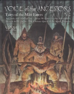 CHAOSIUM,INC Wurm RPG: Voice Of Ancestors Volume 2 - Tales Of The Man Eaters Fantasy