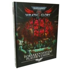 Cubicle 7 Role Playing Games Wrath & Glory RPG : Forsaken System Player's Guide