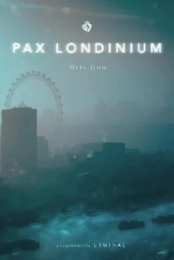 Modiphius Liminal RPG: Pax Londinium