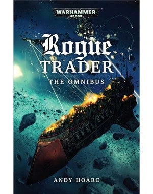 Black Library Rogue Trader: The Omnibus 3 Black Library Rogue Trader: The Omnibus