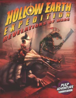 Exile Game Studios Role Playing Games Hollow Earth Expedition - Revalations Of Mars