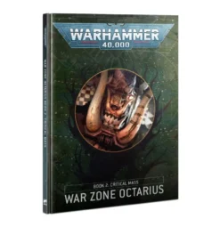 Games Workshop War Zone Octarius - Book 2 : Critical Mass