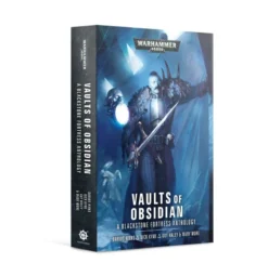 Black Library Vaults Of Obsidian