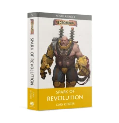 Black Library Spark Of Revolution (HB)