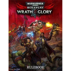 Cubicle 7 Role Playing Games Wrath & Glory RPG Core Rulebook