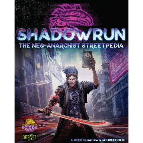 Catalyst Game Labs Shadowrun The Neo-Anarchist Steetpedia 3 Catalyst Game Labs Shadowrun The Neo-Anarchist Steetpedia