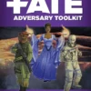 Evil Hat Productions Role Playing Games Fate - Adversary Toolkit 1 Evil Hat Productions Role Playing Games Fate - Adversary Toolkit