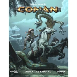 Modiphius Conan RPG: Conan The Brigand