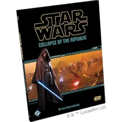 Fantasy Flight Role Playing Games Star Wars RPG : Collapse Of The Republic